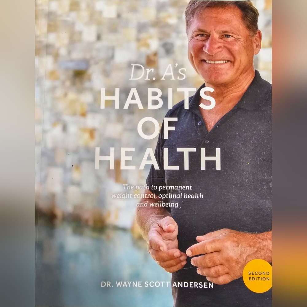 NWT  "DR. A'S HEALTH & HABITS" WS ANDERSON, MD